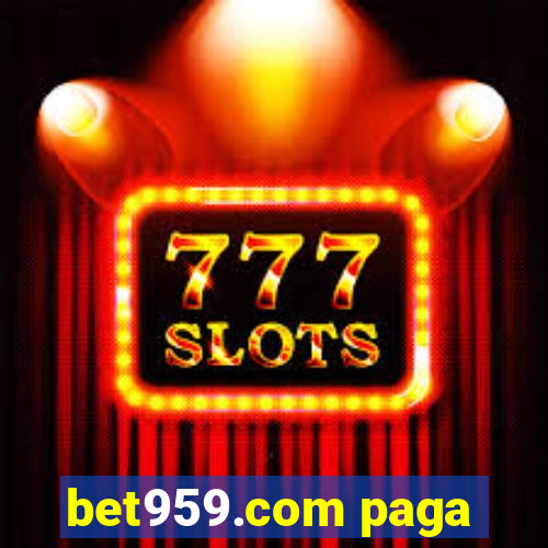bet959.com paga
